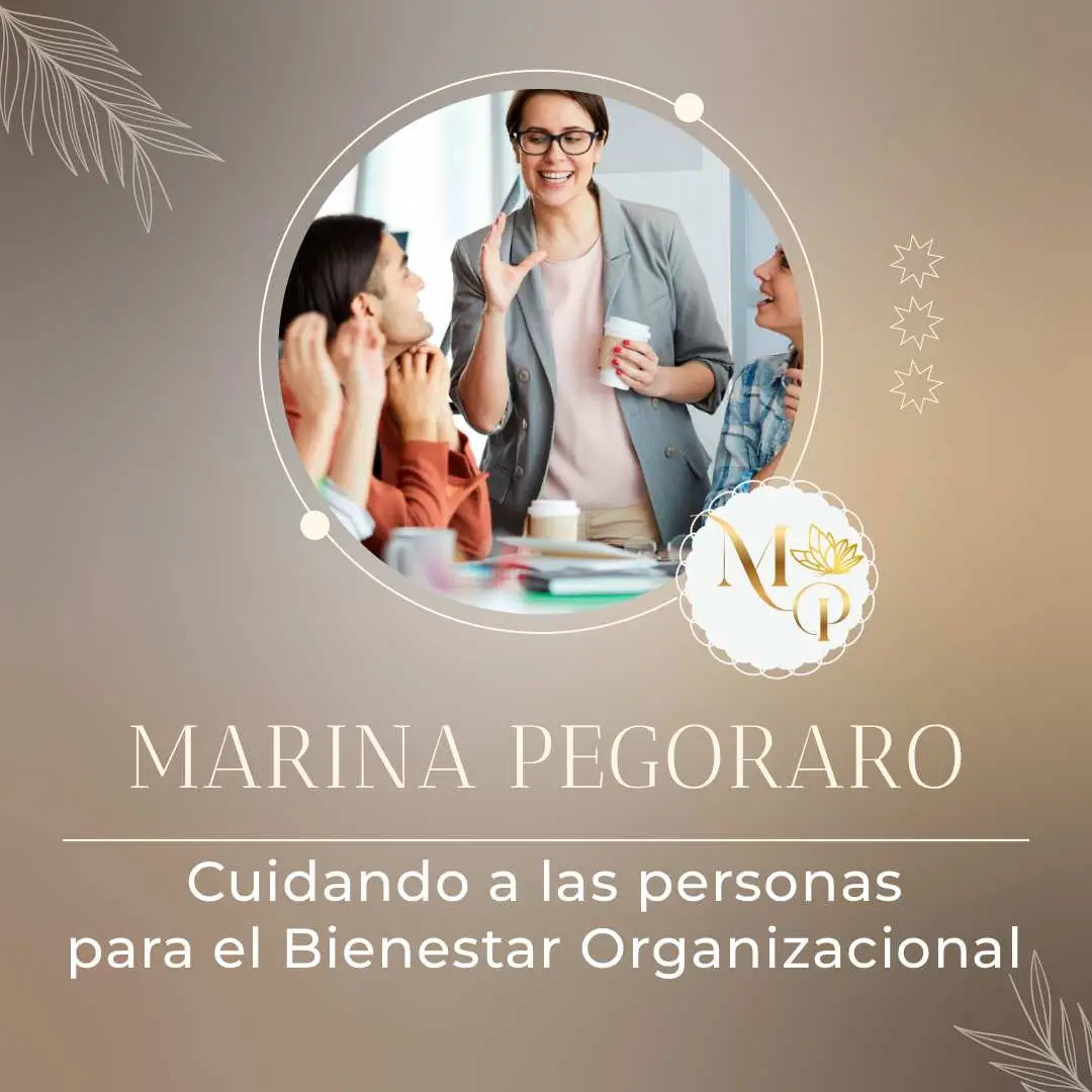Cuidando a las personas para el Bienestar Organizacional