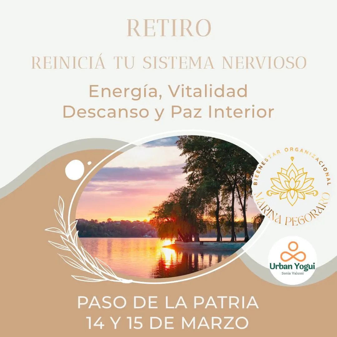 RETIRO REINICIA TU SISTEMA NERVIOSO